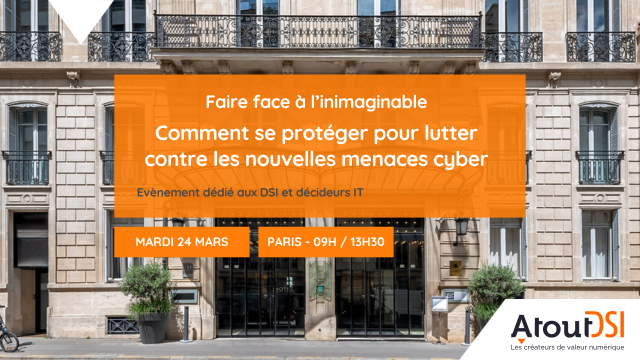 Evenement cybersécurité Atout DSI