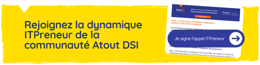 Appel ITPreneur Communauté Atout DSI
