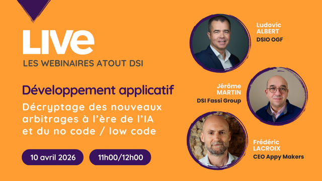 Webinaire développement applicatif Atout DSI